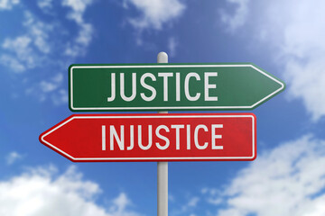 Justice or Injustice - green and red road sign on sky background