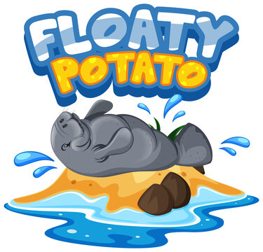 Manatee Cartoon Character With Floaty Potato Font Banner Isolated