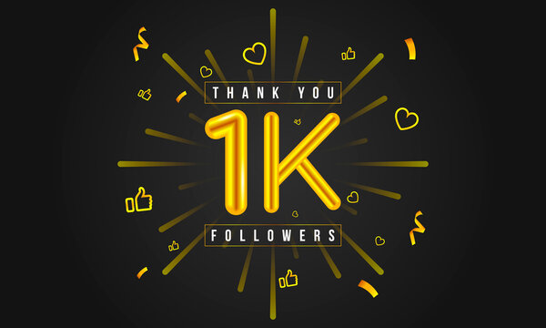 Thank you 1k followers Design. Celebrating 1000 or One thousand followers. Vector illustration.