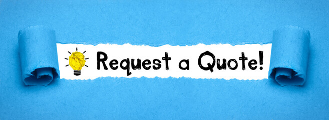 Request a Quote!