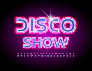 Vector glowing poster Disco Show. Cosmic style Alphabet Letters and Numbers set. Neon Abstract Font