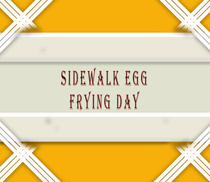 July Month, Day Of July. Sidewalk Egg Frying Day, On Yellow Background