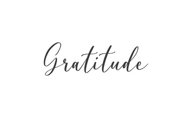 Gratitude word lettering design. Hand drawn lettering style. Thankful and motivational message.