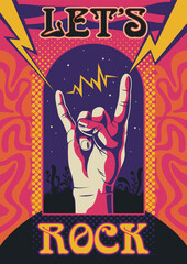 Let's Rock! Vintage Rock Music Posters Stylization, Hand Gesture and Psychedelic Background