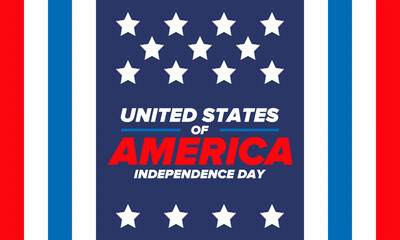 Independence Day in United States of America. The Fourth of July. Happy national holiday, celebrated annual in July 4. American flag. Country freedom day. Patriotic event design. Vector poster