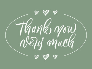 Thank you - isolated inscription on green background. Hand lettering for card or tag. Vector.