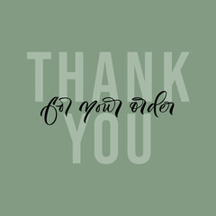 Thank you - modern card template with calligraphic inscription and font. Card design for a friends, shops, beauty salon, barbershop, spa. Vector.