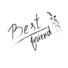 Lettering Best Friend on white background