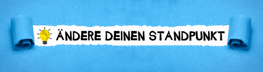 Ändere Deinen Standpunkt 