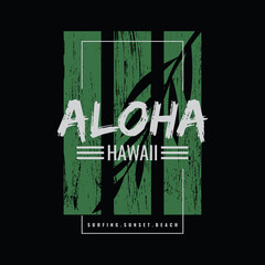 ALOHA typography vector illustration, perfect for the design of t-shirts, shirts, hoodies, etc  © D GANGGA