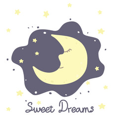 Vector illustration with cartoon crescent, stars and inscription Sweet Dreams on white background. For nursery baby room posters, print design, greeting card, baby shower, kids t-shirts or pajamas.