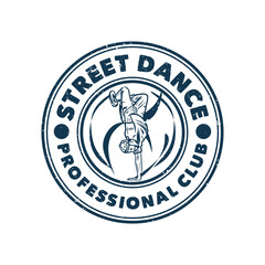 logo design street dance professional club with man doing freestyle dance vintage illustration