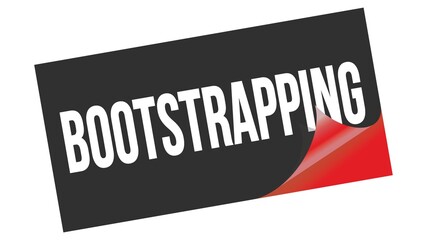BOOTSTRAPPING text on black red sticker stamp.