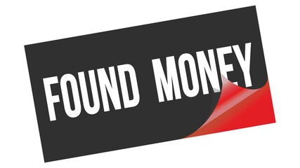 FOUND  MONEY text on black red sticker stamp.