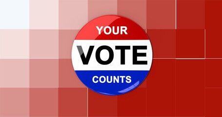 Composition of your vote counts text on badge with american flag on pixelated background
