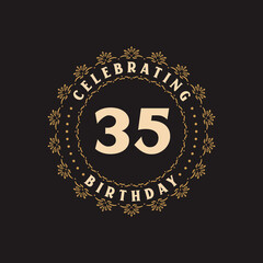 35 Birthday celebration, Greetings card for 35 years birthday