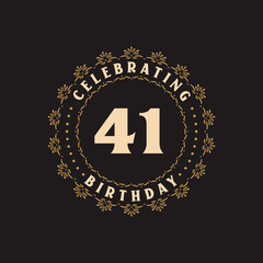 41 Birthday celebration, Greetings card for 41 years birthday