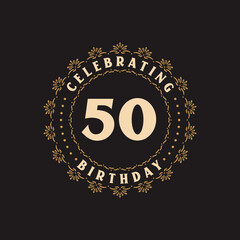50 Birthday celebration, Greetings card for 50 years birthday