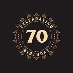 70 Birthday celebration, Greetings card for 70 years birthday