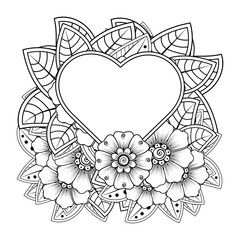 Mehndi flower with frame in shape of heart for henna, mehndi, tattoo, decoration. decorative ornament in ethnic oriental style. doodle ornament. coloring book page.