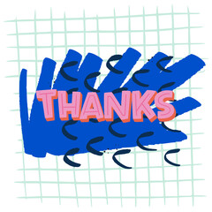 Hand lettering message Thanks drawn by capital letters with decorative abstract elements. Typographic inscription to express an appreciation for card, ecard, letter, presentation, headline, print