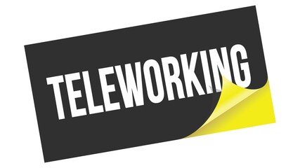 TELEWORKING text on black yellow sticker stamp.
