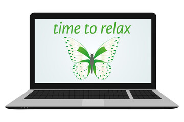 Abstract time to relax vector illustration in flat cartoon style. Butterfly and text in a laptop computer. Relaxation, comfort, happiness concept.