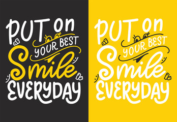 Smile hand drawn lettering quote. Typography design poster. Possitive lifestyle slogan for banner or card. Vector illustration