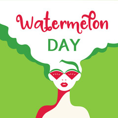 Watermelon Day poster. Fancy Hand drawn cartoon design element. Beautiful young woman with red watermelon sunglasses retro pop art style. Summer national holiday banner template vector illustration