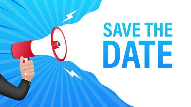 Save the date. Badge, mark on megaphone. Motion graphics.