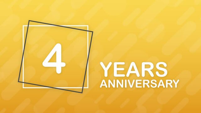 4 years anniversary emblem. Anniversary icon or label. 4 years celebration and congratulation design element. Motion graphics.