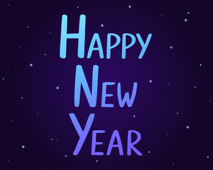 Space banner of happy new year. Beautiful lettering vector illustration. 