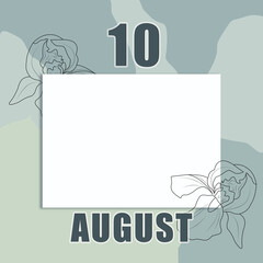 august 10. 10-th day of the month, calendar date.A clean white sheet on an abstract gray-green background with an outline of iris flowers. Copy space, Summer month, day of the year concept