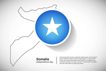 Independence day of Somalia. Creative country flag of Somalia with outline map illustration