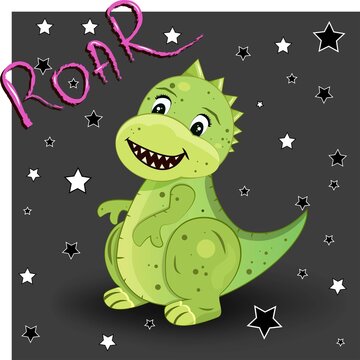 Dinosaur. Reptile. Modern animation picture. Gray background. Roar. Pink font. Vector. Illustration. Stars. Baby picture
