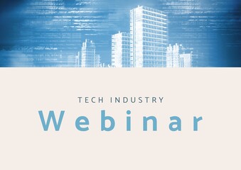 Obraz premium Composition of tech industry webinar text in blue with blue modern cityscape on cream