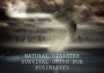 Composition of natural disaster survival text in white over tornado and cityscape