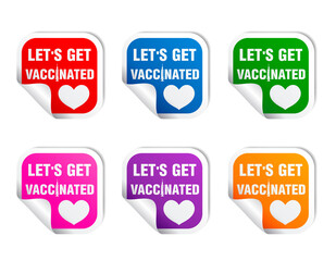Stickers colorful set. Sticker with the inscription to get vaccinated. Let's get vaccinated. Vector illustration