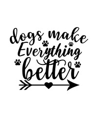 Dog Quote Svg, Dog Svg File, Puppy Svg, Paw Print Svg, Dog Paw Svg, Svg Files for Cricut, Instant Download, Png Files,Life is Better With Dogs Shirt, Dog Lover Shirt, Dog Mom Shirt, Mom Shirt, Gift fo