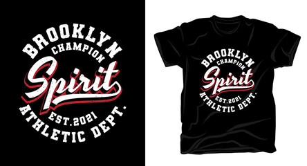 Brooklyn champion spirit typography t-shirt design