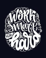 Inspiration slogan for print and poster design. Hand drawn lettering quote in modern calligraphy style about life motivation. Vector