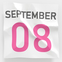 September 8 date on crumpled paper page of a calendar, 3d rendering