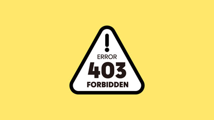 403エラーページのデザイン素材：！ ERROR 403 FORBIDDENの文字入ステータスコード - アクセス拒否