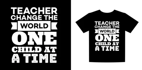 Foto op Canvas Teacher appreciation typography quote, T-Shirt Template Designs © Ahmed