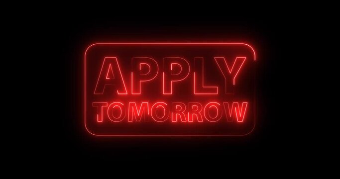 neon glow effect apply tomorrow letter display banner footage 4k clip