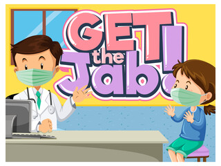 Get the Jab font banner with a doctor and patient wear medical mask