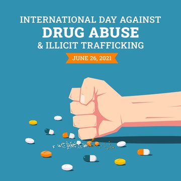 International day against drug abuse and illicit trafficking background design. Flat style vector illustration of a hand destroying capsule and pill drugs.
