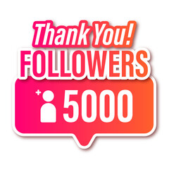 Sticker, social media, thank you for 5000 followers with pink orange gradient and shadow isolated on white 