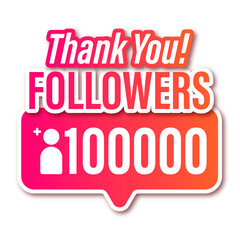 Sticker, social media, thank you for 100000 followers with pink orange gradient and shadow isolated on white 