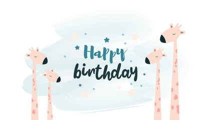 Happy birthday greeting, birthday party invitation, birthday card in original design. Three funny cartoon giraffes on a watercolor background